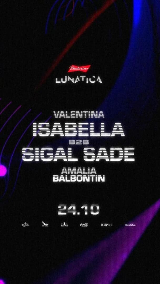 LUNATICA PRESENTA: ISABELLA B2B SIGAL SADE