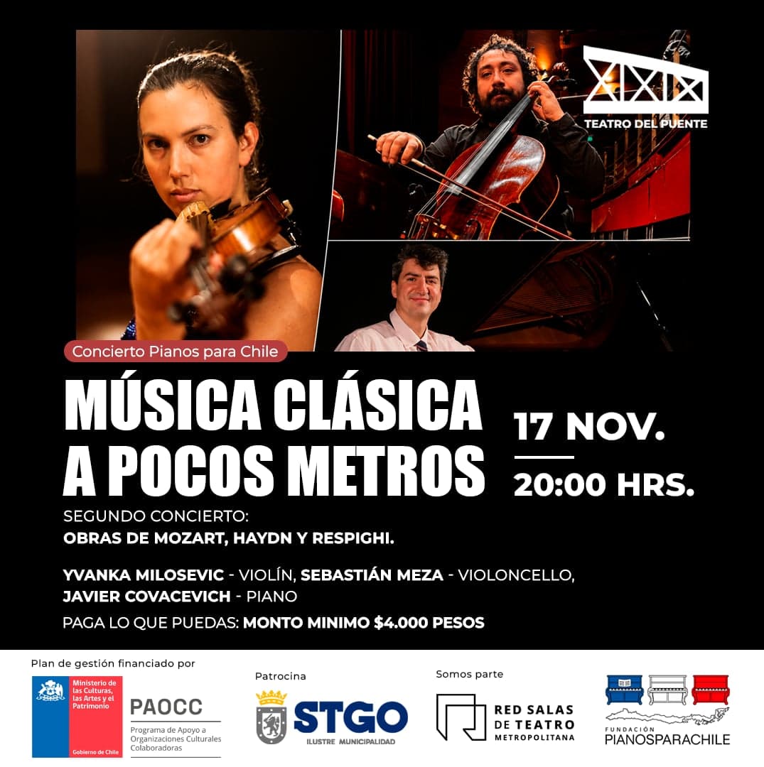 Yvanka Milosevic, violín - Sebastián Meza, violoncello - Javier Covacevich, piano - Obras de Mozart, Haydn y Respighi