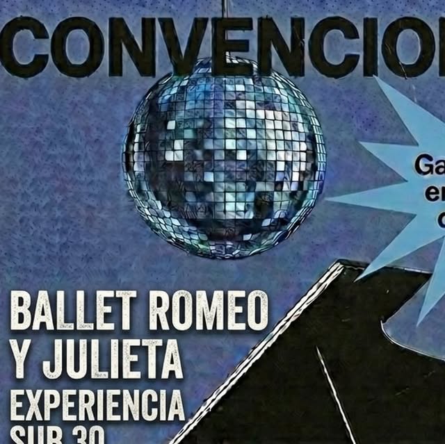 Ballet Romeo y Julieta Experiencia Sub 30